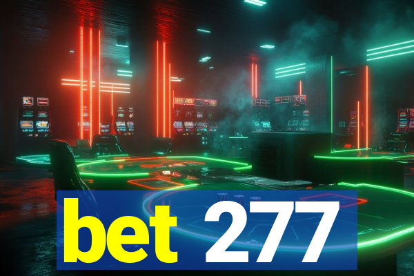 bet 277